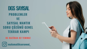DGS SAYISAL PROBLEMLER VE SAYISAL MANTIK SORU ÇÖZÜMÜ GENEL 3. DERS