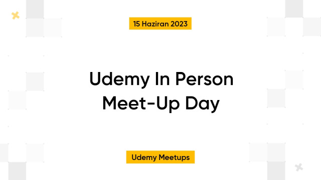 Udemy In Person Meet-Up Day