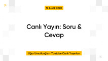 Canlı Yayın: Soru & Cevap