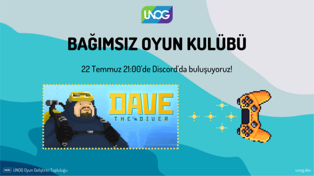 ÜNOG Bağımsız Oyun Kulübü - "Dave the Diver"