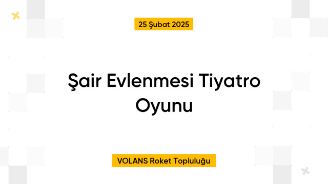 Şair Evlenmesi Tiyatro Oyunu