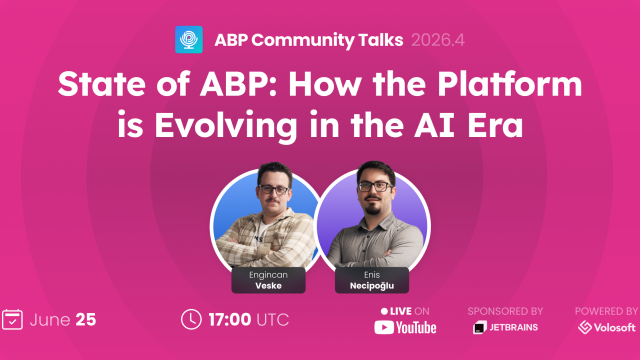ABP Community Talks 2026.4: State of ABP: How the Platform Is Evolving in the AI