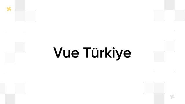 Vue Türkiye