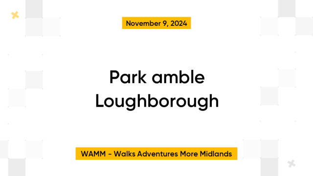 Park amble Loughborough