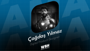 WBH AMA | Çağdaş Yılmaz