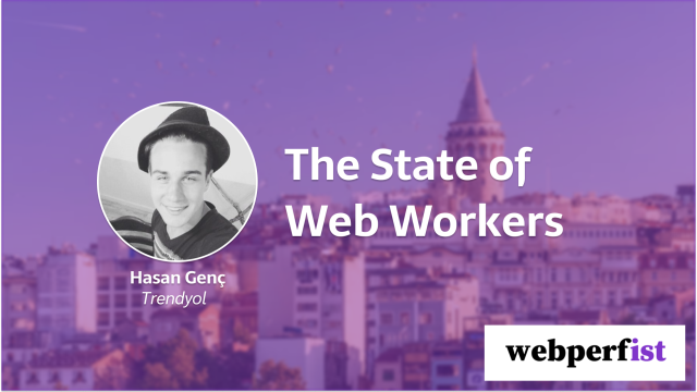 The State of Web Workers