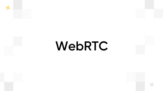 WebRTC