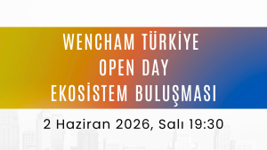 WenCHAM Türkiye - Open Day: Ekosistem Buluşması