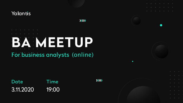 Yalantis BA online Meetup 