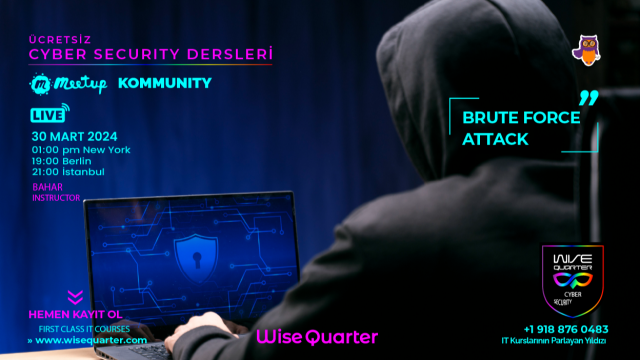 Brute Force Attack - Ücretsiz Siber Güvenlik Dersleri