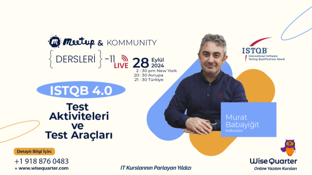 ISTQB 4.0 için Test Aktiviteleri ve Test Araçları