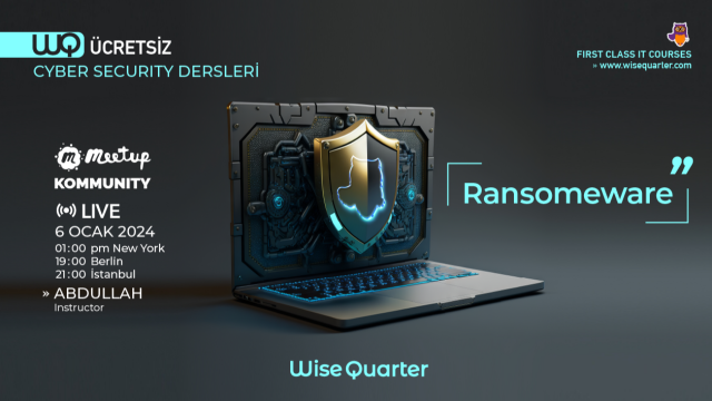 Ransomeware - Siber Güvenlik
