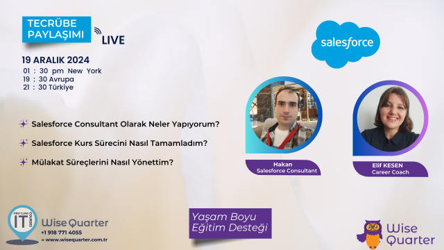 Salesforce ile Geleceğe Adım At – Deneyim Paylaşımı Canlı Yayını