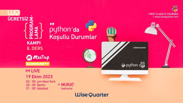 Ücretsiz Programlama Dersi - Python'da Koşullu Durumlar