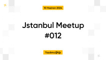 Jstanbul Meetup #012