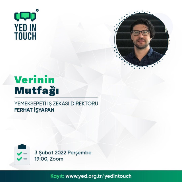 YED in Touch | Verinin Mutfağı