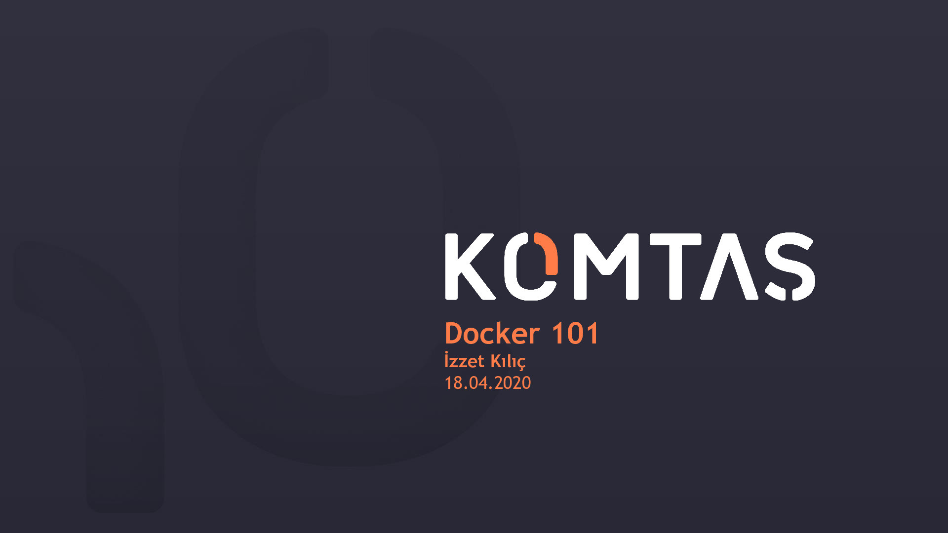 Docker 101 - Docker'a Giriş