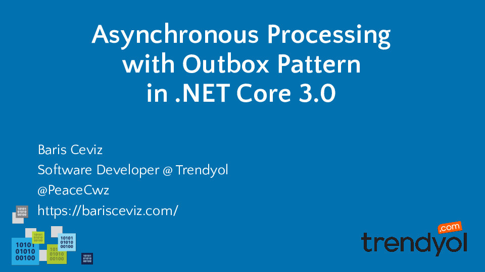 Asynchronous Processing with Outbox Pattern in .NET Core 3.0